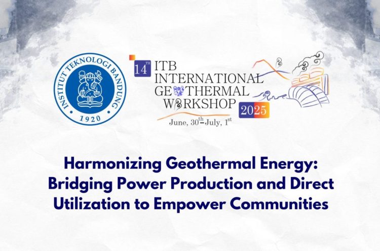 Event Besar Panas Bumi “IIGW 2025” Siap Digelar, University of Auckland dan Kyushu University Ambil Bagian